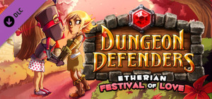 Dungeon Defenders: Etherian Festival of Love banner