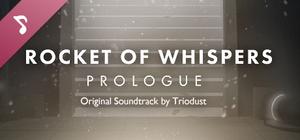 Rocket of Whispers: Prologue Original Soundtrack banner