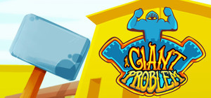 A Giant Problem banner