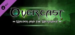 Overcast - Walden and the Werewolf - Soundtrack banner