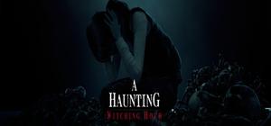 A Haunting: Witching Hour banner