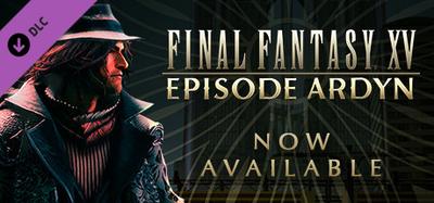 FINAL FANTASY® XV - Episode Ardyn banner