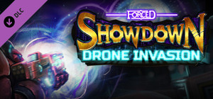 FORCED SHOWDOWN - Drone Invasion banner