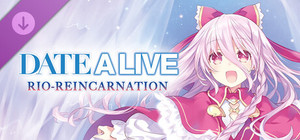 DATE A LIVE: Rio Reincarnation - Deluxe Pack banner
