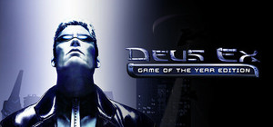 Deus Ex: Game of the Year Edition banner