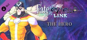 Fate/EXTELLA LINK - The Hero banner