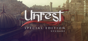 Unrest - Special Edition Upgrade banner