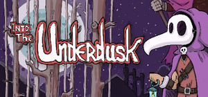 Into the Underdusk banner