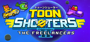 Toon Shooters 2: The Freelancers banner