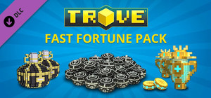 Trove - Fast Fortune Pack banner