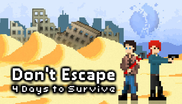 DON'T ESCAPE: 4 DA