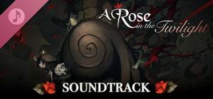 A Rose in the Twilight - Digital Soundtrack banner