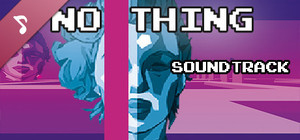 NO THING - Soundtrack banner