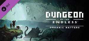 Dungeon of the Endless™ - Organic Matters Update banner