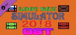 Loot Box Simulator 20!8 - OST banner