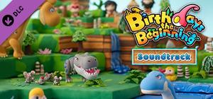 Birthdays the Beginning / バースデイズ・ザ・ビギニング - Digital Soundtrack / デジタル・サウンドトラック banner