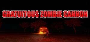 Gratuitous Zombie Cannon banner