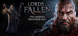 Lords of the Fallen - Monk Decipher banner