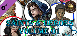 Fantasy Grounds - Saints & Heroes, Volume 1 (Token Pack) banner