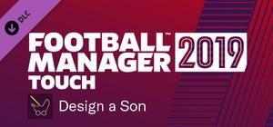 Football Manager 2019 Touch - Design a Son banner