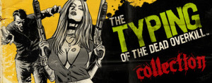 The Typing of The Dead: Overkill Collection banner