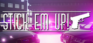 Stick Em Up banner