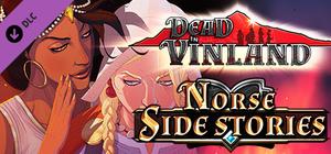 Dead In Vinland - Norse Side Stories banner