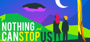 Nothing Can Stop Us [encore] banner