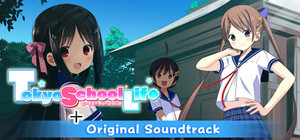Tokyo School Life Soundtrack Edition banner