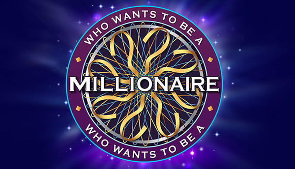 WHO WANTS TO BE A 