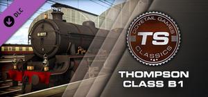 Train Simulator: Thompson Class B1 Loco Add-On banner