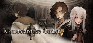 Monochrome Order banner