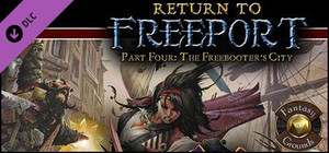Fantasy Grounds - Return to Freeport: Part 4 The Freebooters City (PFRPG) banner
