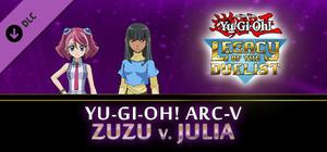 Yu-Gi-Oh! ARC-V Zuzu v. Julia banner