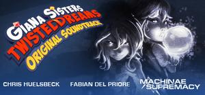Giana Sisters: Twisted Dreams - Original Soundtrack banner