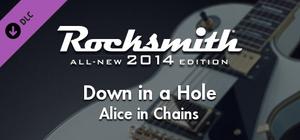 Rocksmith® 2014 Edition - Remastered - Alice in Chains - “Down in a Hole” banner