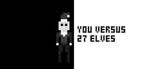 You Versus 27 Elves banner