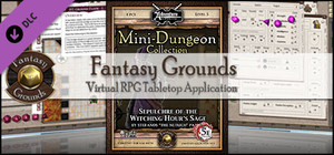 Fantasy Grounds - Mini-Dungeon #020: Sepulchre of the Witching Hour's Sage (5E) banner