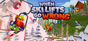 When Ski Lifts Go Wrong - Deluxe Edition banner