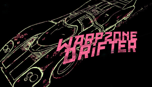 WARPZONE DRIFTER