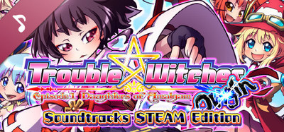 Trouble Witches Origin Soundtrack