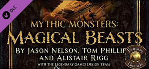 Fantasy Grounds - Mythic Monsters #15: Magical Beasts (PFRPG) banner