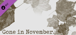 Gone In November Collector's Edition Content banner