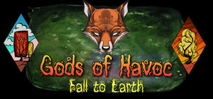 Gods of Havoc: Fall to Earth banner