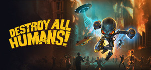 Destroy All Humans banner