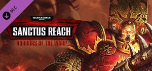 Warhammer 40,000: Sanctus Reach - Horrors of the Warp banner