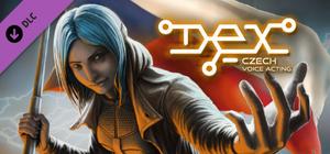 Dex - Czech Voice Acting banner