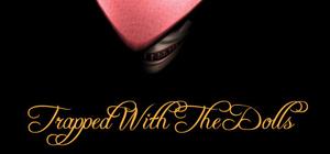 Trapped With The Dolls VR banner