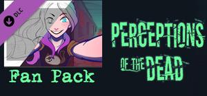 Perceptions of the Dead - Fan Pack banner
