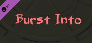 Burst Into Soundtrack banner